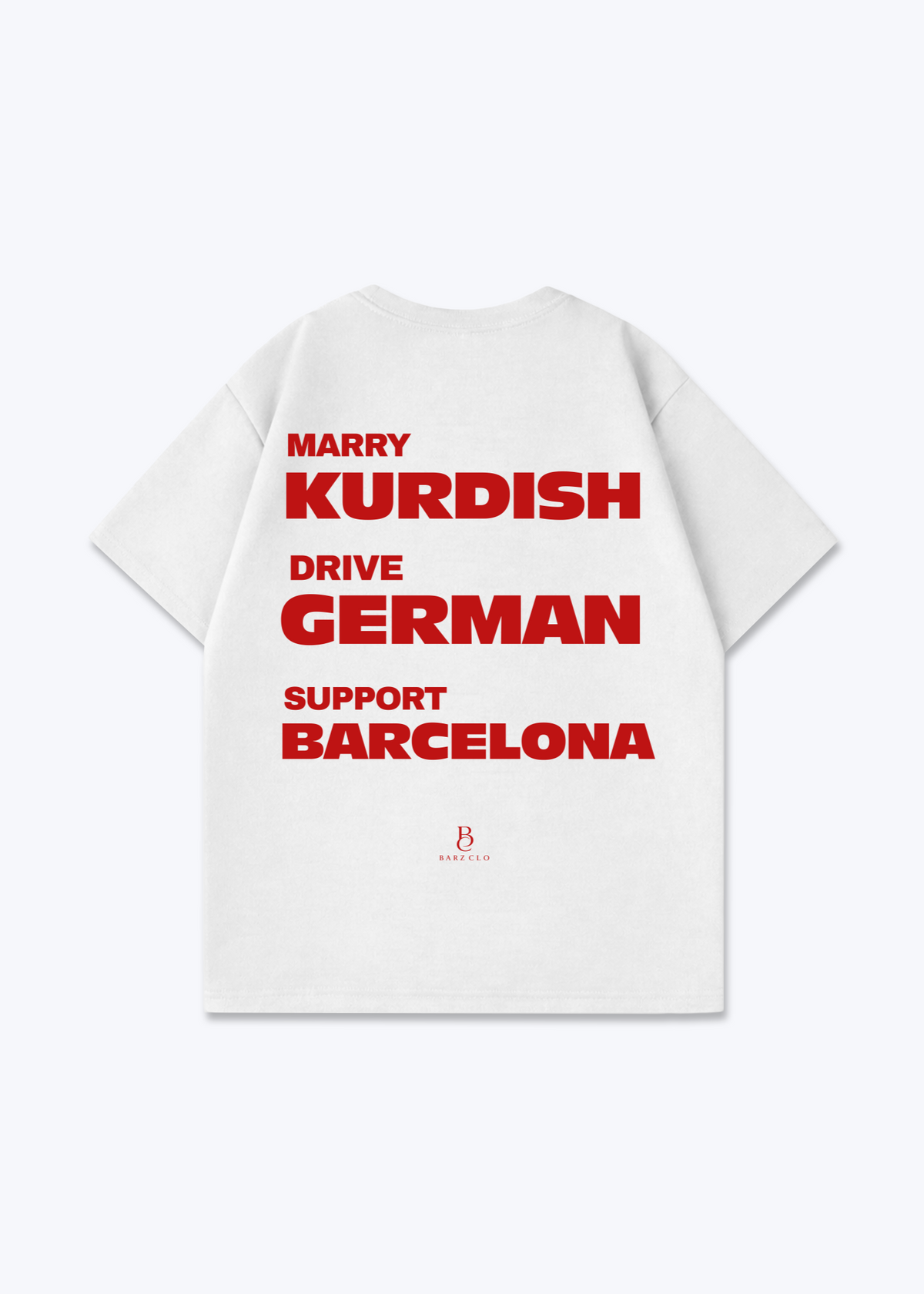 Marry Drive Support Barcelona Oversized Shirt - White Back (Designed)