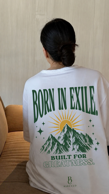 Born in Exile Oversized Shirt