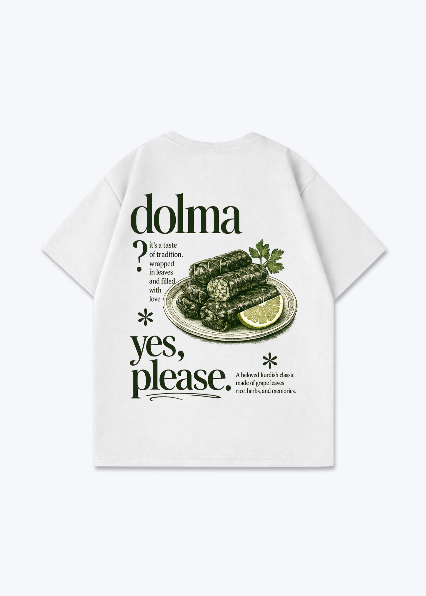Dolma yes pleaseOversized Shirt - White Back (Designed)