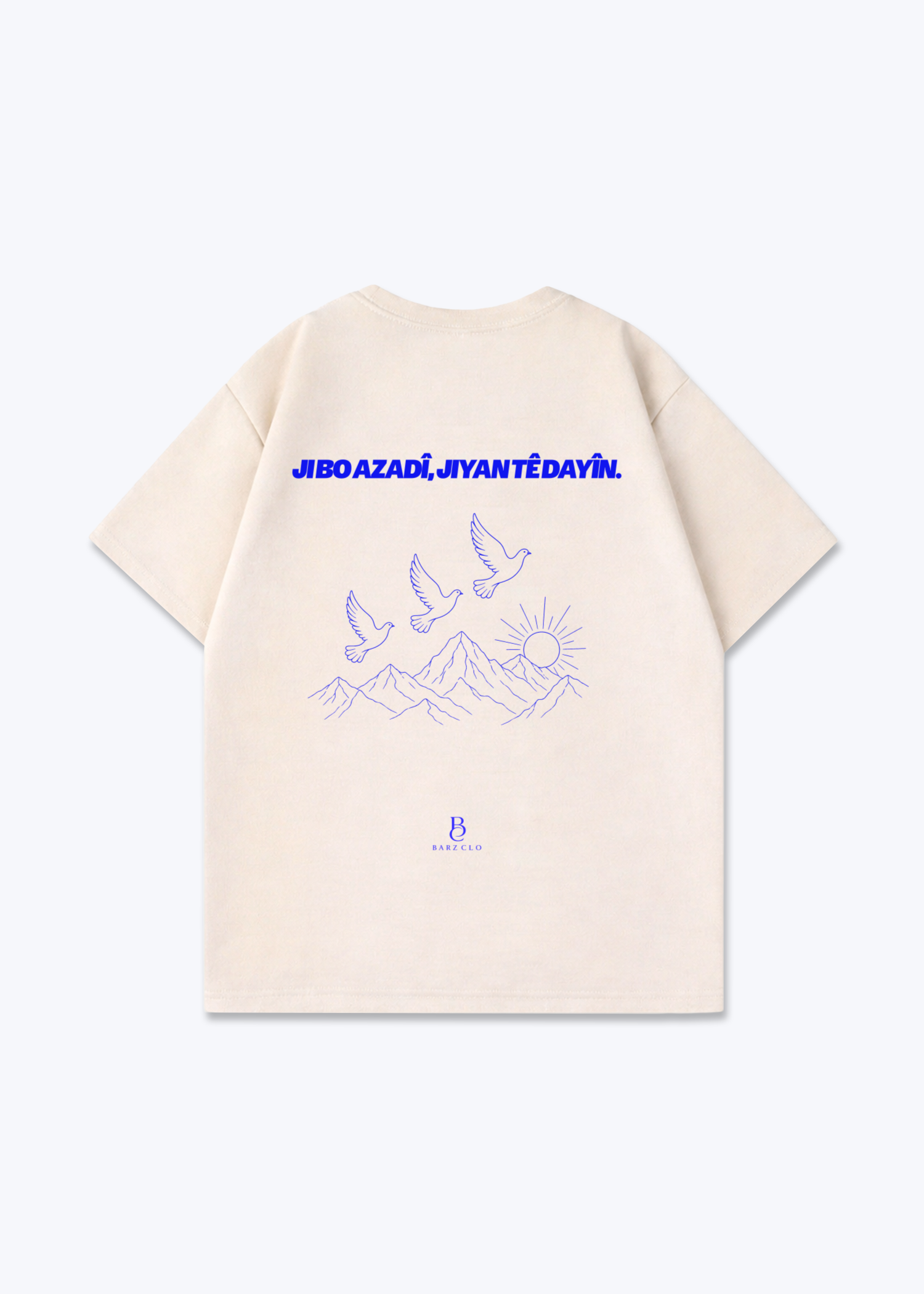 Ji bo azadî, jiyan tê dayîn. Oversized Shirt - Beige Back (Designed)