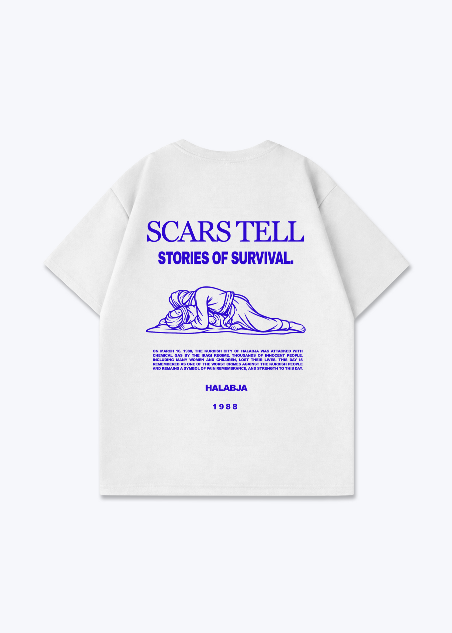 Scars Tell stories of Survival Oversized Shirt - White Back (Designed)
