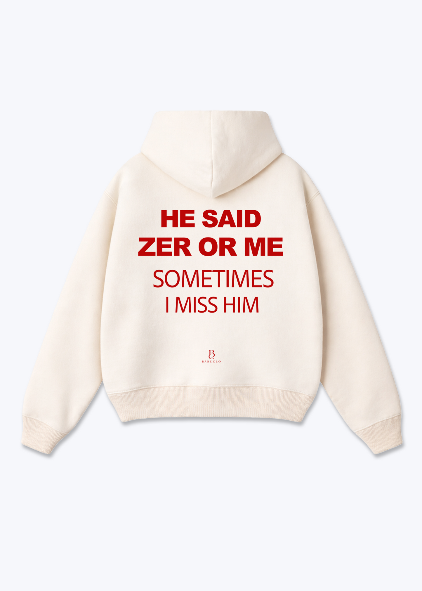 He said Zer or Me Oversized Hoodie - Beige Back (Designed)
