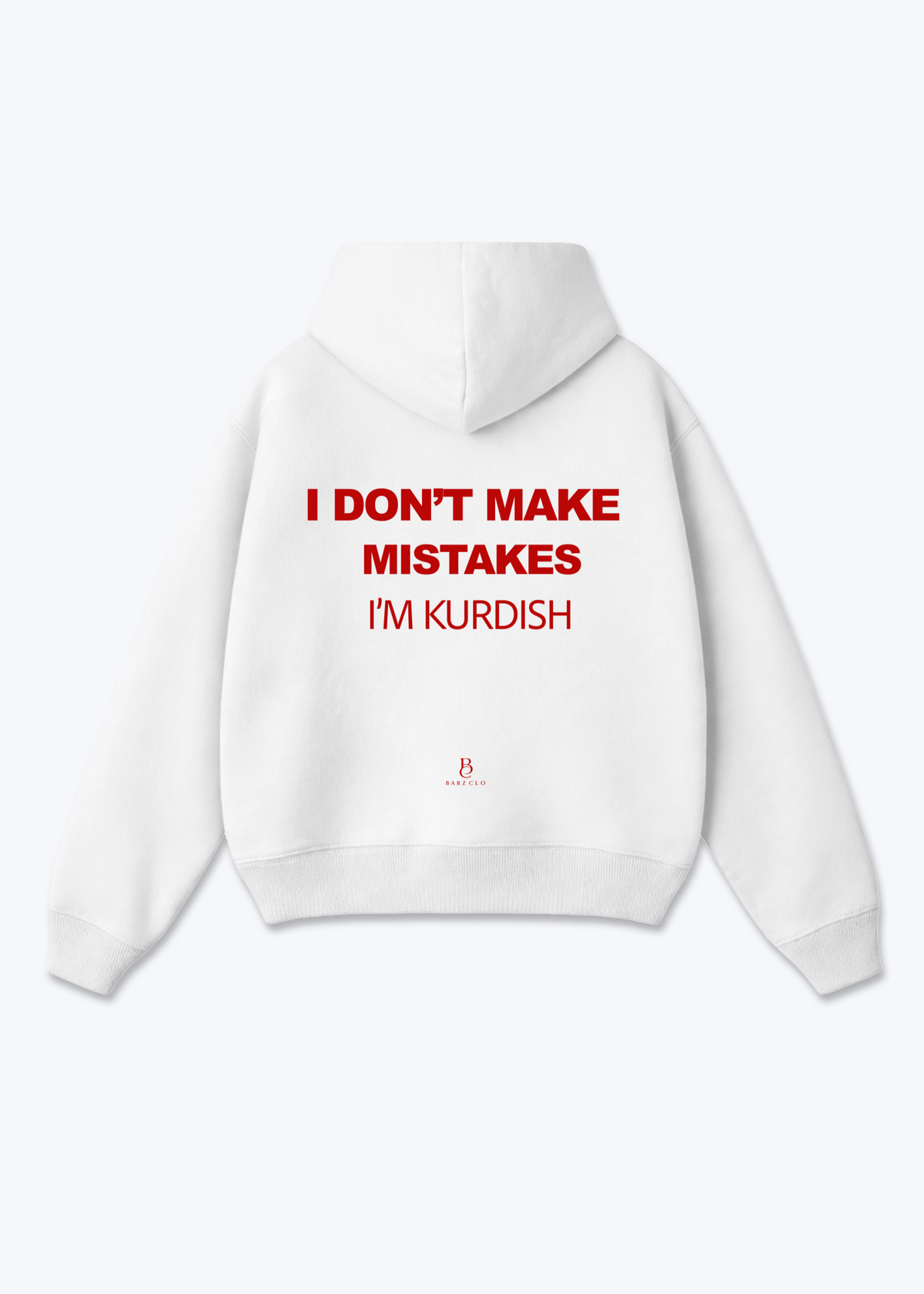I dont make mistakes Oversized Hoodie - White Back (Designed)
