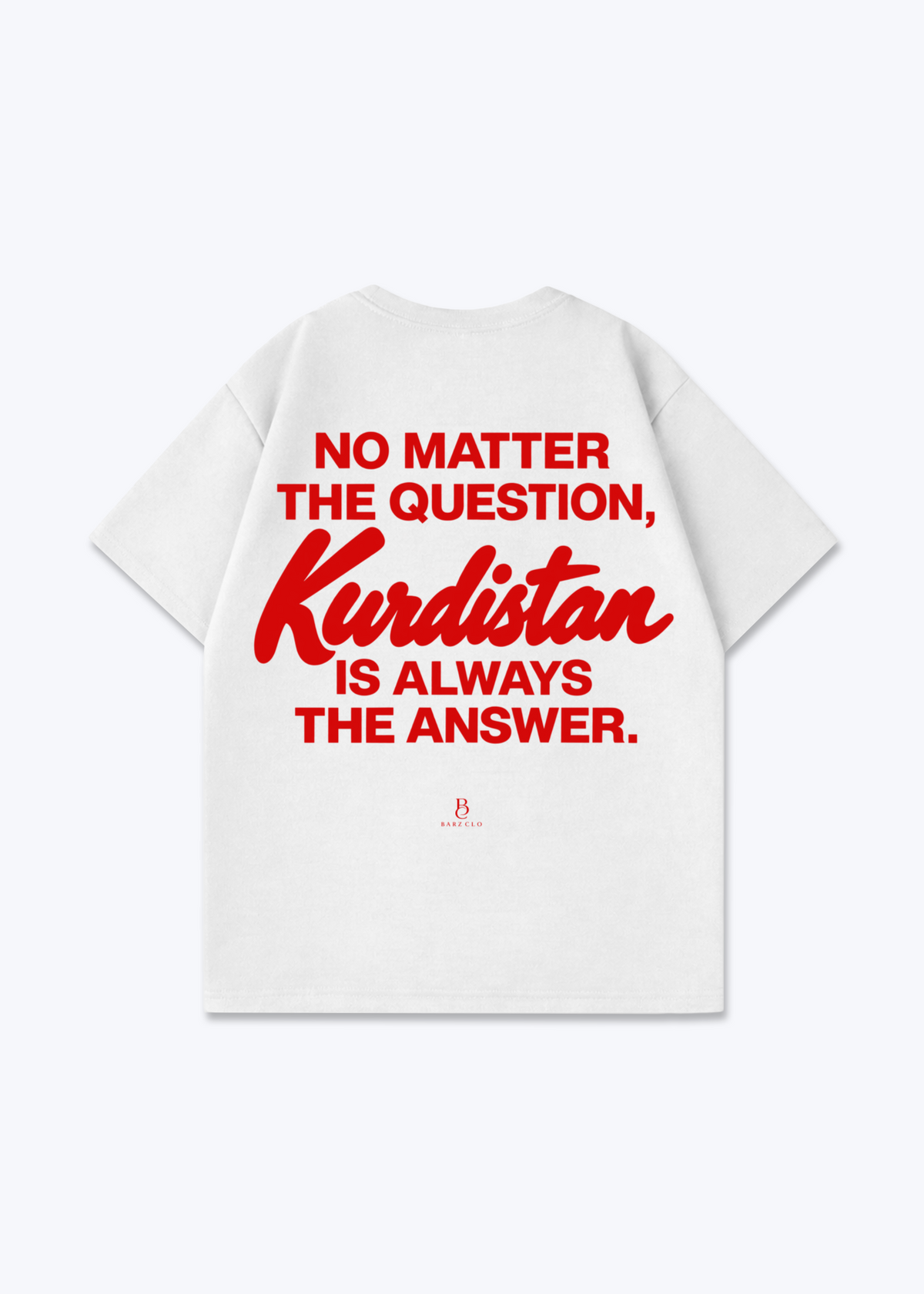 Kurdistan is always the answer Oversized Shirt - White Back (Designed)