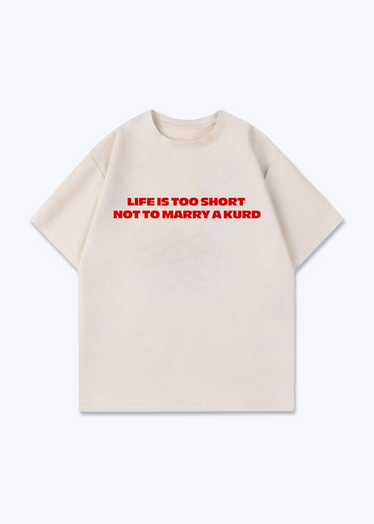 life is too Short Oversized Shirt